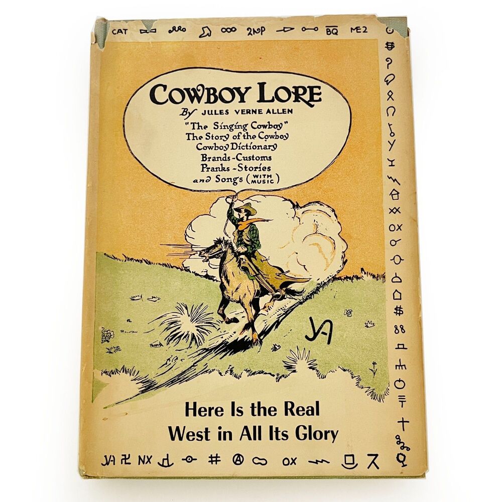 Cowboy Lore by Jules Verne Allen 1977 Hardcover with Original Dust Jacket